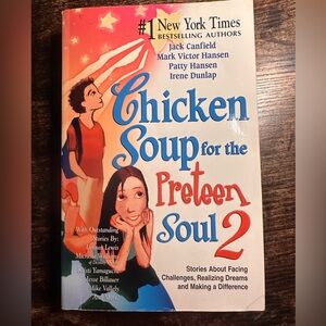 Chicken Soup for the Preteen Soul 2
